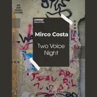 Mirco Costa - Two Voice