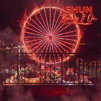 SHUN - Bring It On