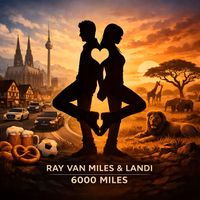 Ray van Miles - 6000 Miles