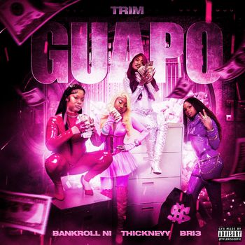 Trim - GUAPO (Explicit)