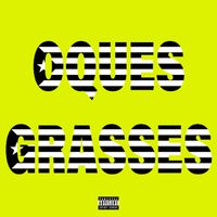 M1K3L - OQUES GRASSES (Explicit)