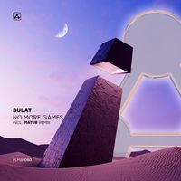 Bulat - No More Games
