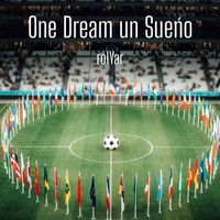 rolYar - One Dream un Sueño