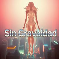 Lyra - Sin Gravedad