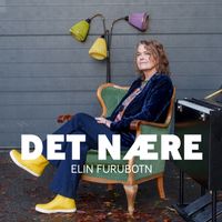 Elin Furubotn - Det nære