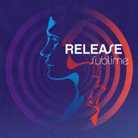 RELEASE - SUBLIME