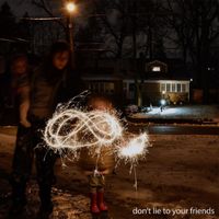 Palamino - Don't Lie to Your Friends