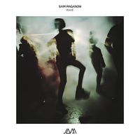 Sam Paganini - Rave (Radio Edit)