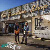 Jesse And Noah - Old Cowboys
