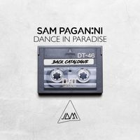 Sam Paganini - Dance In Paradise
