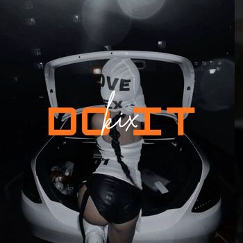 Kix - Do It (Explicit)