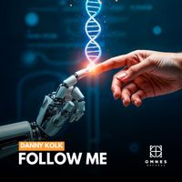 Danny Kolk - Follow Me