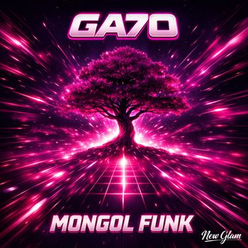 GA7O - MONGOL FUNK