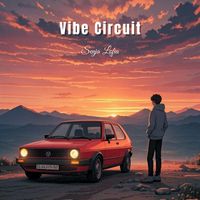 Senja Lofia - Vibe Circuit