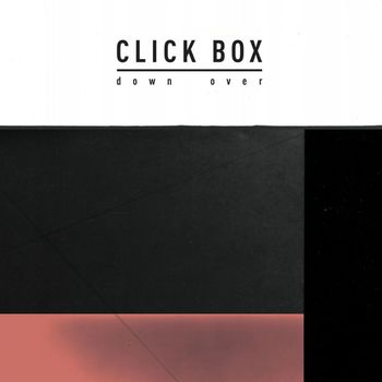 Click Box - Down Over
