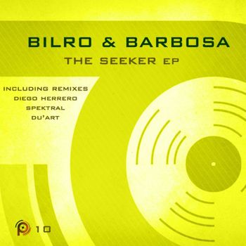 Bilro & Barbosa - The Seeker EP