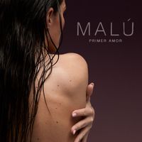 Malú - Primer Amor