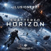 IluSionerZ - Shattered Horizon
