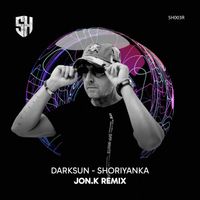 Darksun - Shoriyanka (Jon.K Remix)