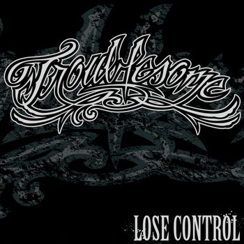 Troublesome - Lose Control (Edit) (Explicit)