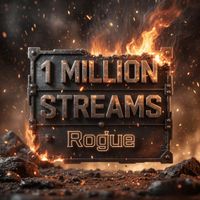 Rogue - 1 Million Streams