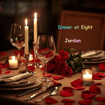 JORDAN - Dinner at Eight