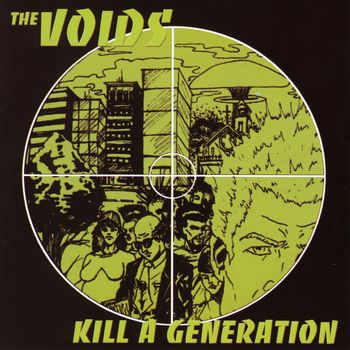 The Voids - Kill A Generation (Explicit)