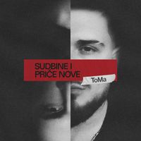 ToMa - Sudbine i priče nove