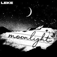 Leke - Moonlight (Explicit)
