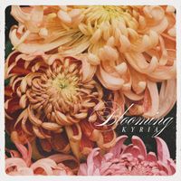 Kyria - Blooming