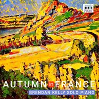 Brendan Kelly - Autumn in France