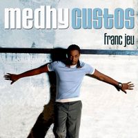 Medhy Custos - Franc jeu