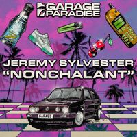 Jeremy Sylvester - Nonchalant