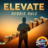 Robbie Rule - Elevate