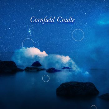 Various Artists - Cornfield Cradle