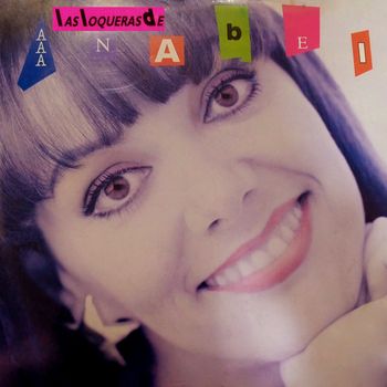 Anabel - Las Loqueras De