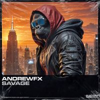 AndrewFx - Savage