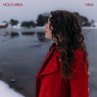 VIRA - Hold Meg