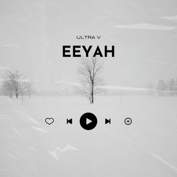 Ultra V - Eeyah
