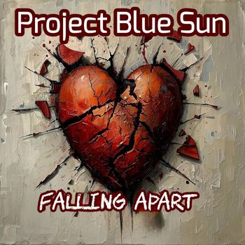 Project Blue Sun - Falling Apart