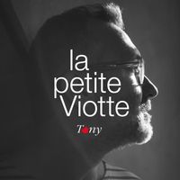 Tony - La petite Viotte