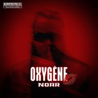 NOAR - Oxygène  (Explicit)