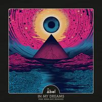 Abel - In My Dreams (Remixes)