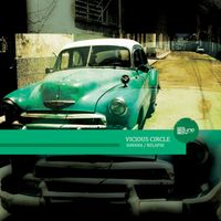 Vicious Circle - Havana / Relapse