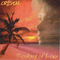 Cristal - Ecstasy of Love
