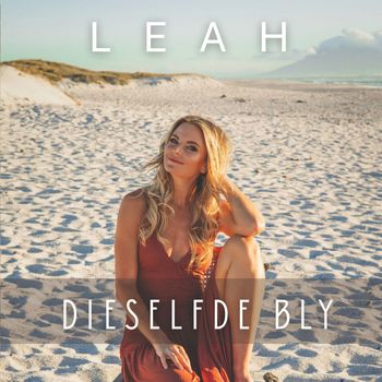 Leah - Dieselfde Bly