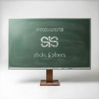 Primate - Sticks & Stones