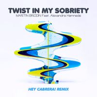 Martin Brodin - Twist In My Sobriety (Hey Cabrera! Night Riviera Remix)