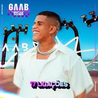 Gaab - 17 Ligações (Ao Vivo)