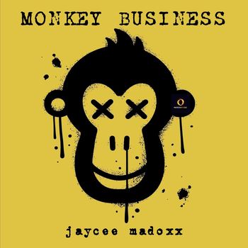 Jaycee Madoxx - Monkey Business